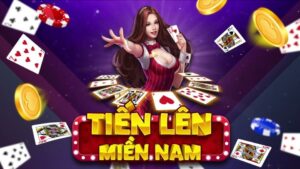 Giới thiệu tổng quan về trò chơi Tiến lên